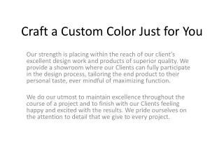 Craft a Custom Color Just for You
