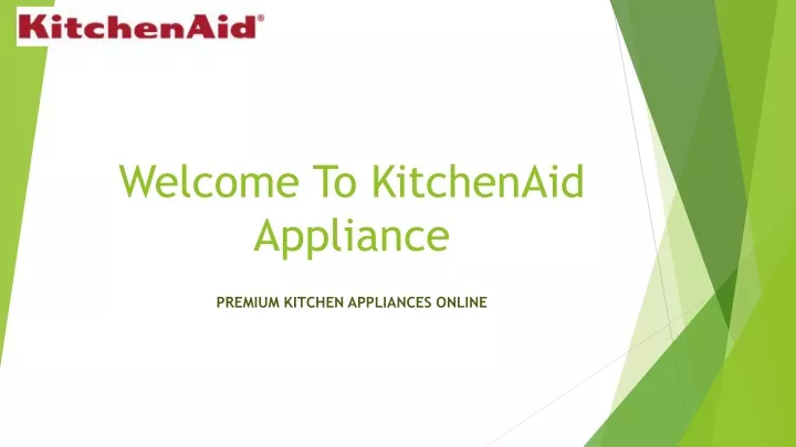 welcome to kitchenaid appliance