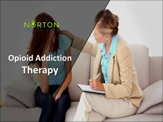 Opioid Addiction Therapy