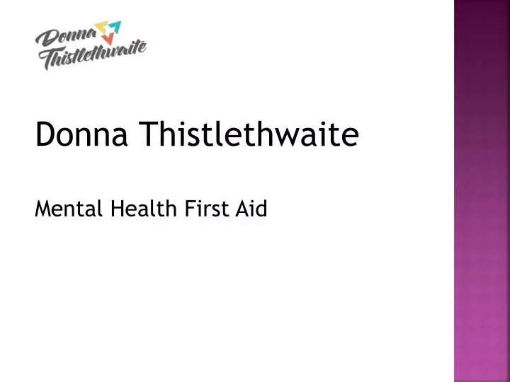 donna thistlethwaite mental health first aid