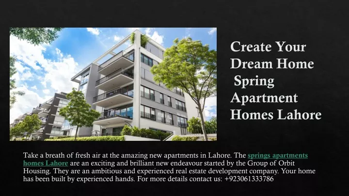 create your dream home spring apartment homes lahore
