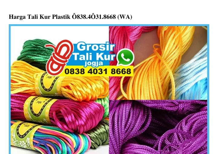 harga tali kur plastik 838 4 31 8668 wa