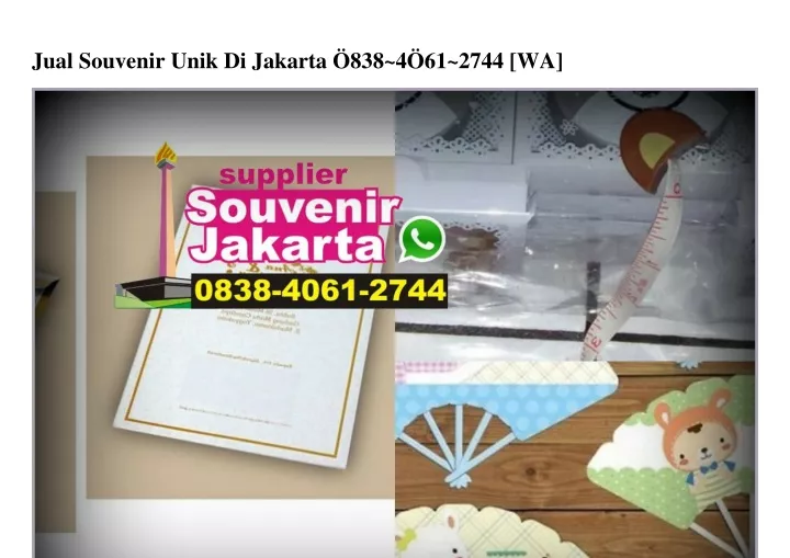 jual souvenir unik di jakarta 838 4 61 2744 wa