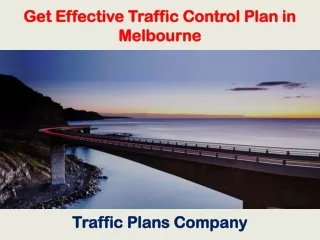 Get Effective Traffic Control Plan in Melbourne - Traffic Plans Company