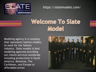 Welcome To Slate Model