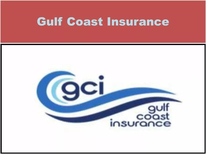 gulf coast insurance