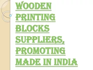 One of the Best Wooden Printing Blocks Suppliers near you