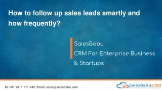 How to follow up sales leads smartly and how frequently