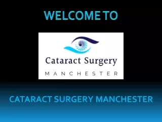 Cataract Surgery Manchester - Cataract Surgery Manchester