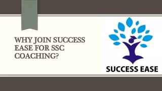 Why join Success Ease for SSC coaching?