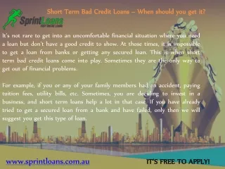 Short Term Bad Credit Loans – When should you get it