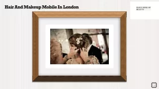 Bridal Hair And Makeup Mobile In London