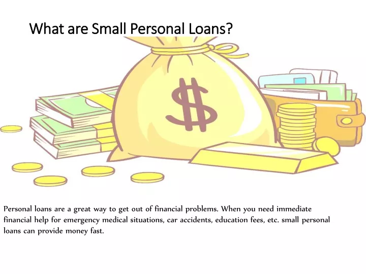 what are small personal loans