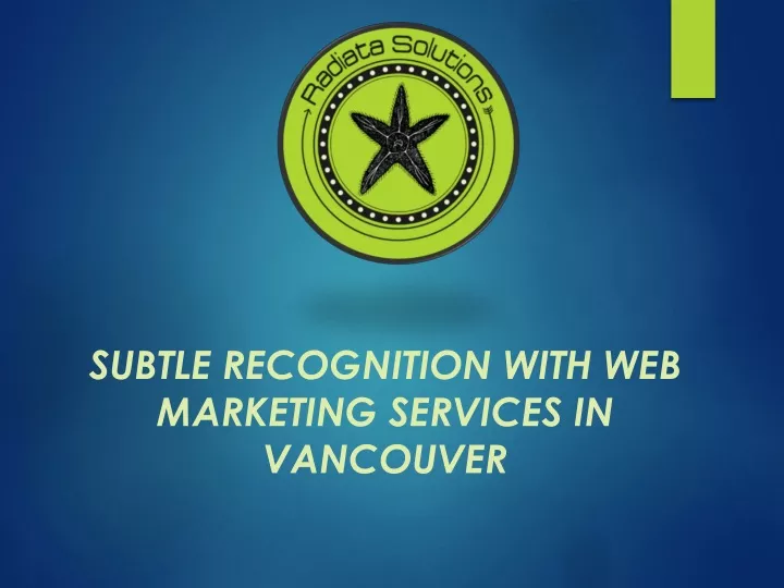subtle recognition with web marketing services