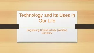 Technology and its Uses in Our Life - Avantika University