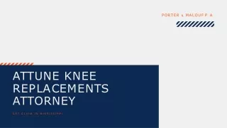 Attune Knee Replacements Attorney - Get Claim in Mississippi