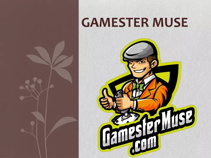 gamester muse