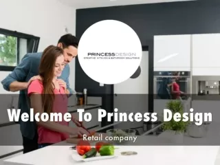 Detail Presentation About Princess Design