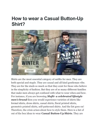 How to wear a casual button-up shirt?