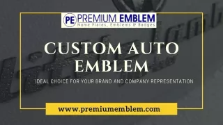 Custom Emblems | Available in Various Finish And Options