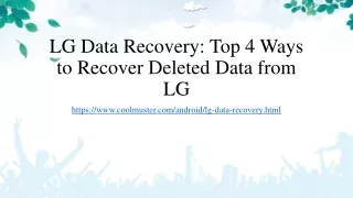 Top 4 Ways to Recover Deleted Data from LG