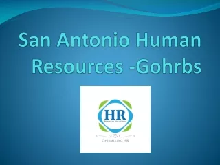 San Antonio Human Resources  -  Gohrbs