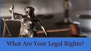 What are Your Legal Rights?