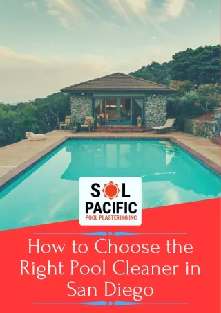 How to choose the right pool cleaner in san diego