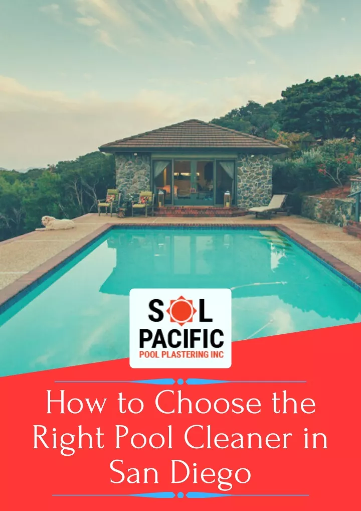 how to choose the right pool cleaner in san diego
