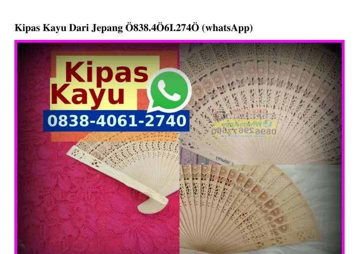 kipas kayu dari jepang 838 4 6i 274 whatsapp