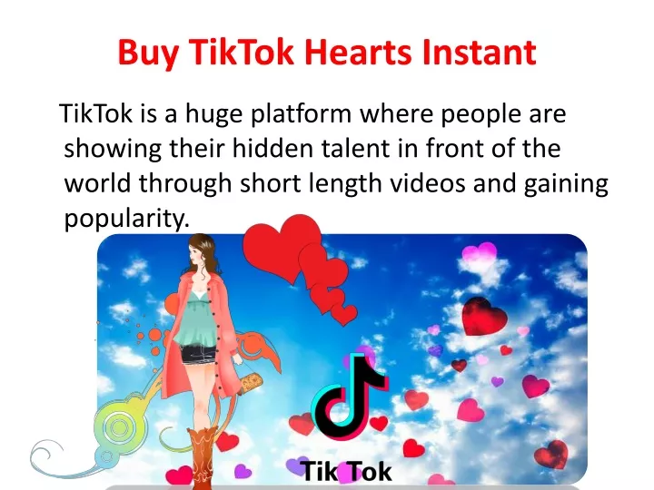 buy tiktok hearts instant