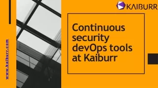 Get best Continuous security at kaiburr