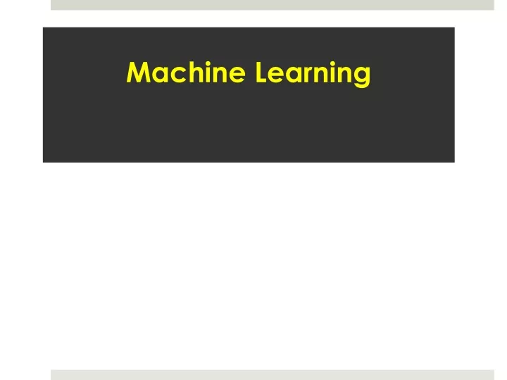 machine learning