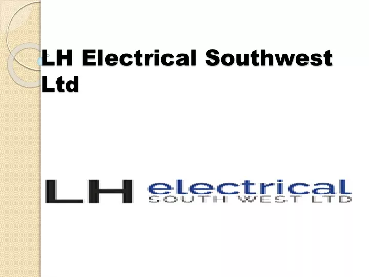 lh electrical southwest ltd