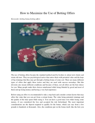 how to maximize the use of betting offers