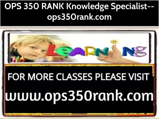 OPS 350 RANK Knowledge Specialist--ops350rank.com