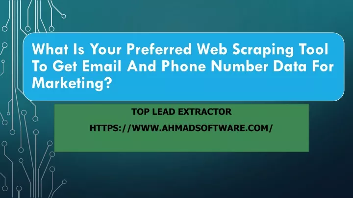 what is your preferred web scraping tool