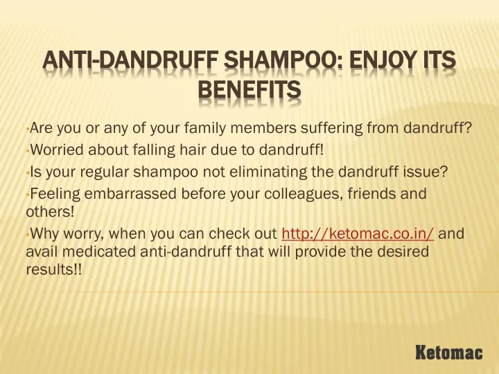 anti dandruff shampoo enjoy its benefits