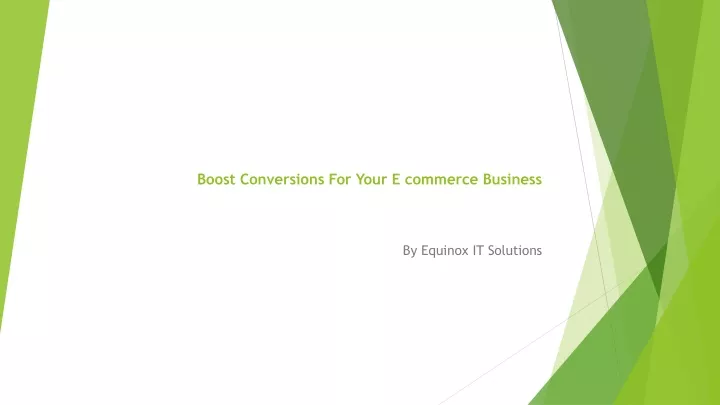 boost conversions for your e commerce business