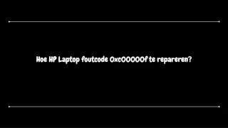 Hoe HP Laptop foutcode 0xc00000f te repareren?