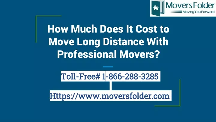 how much does it cost to move long distance with professional movers