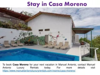 Stay in Casa Moreno