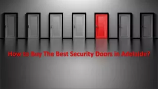 How to Buy The Best Security Doors in Adelaide?