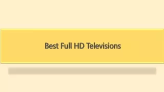 Best Full HD Televisions