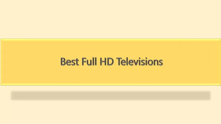 best full hd televisions