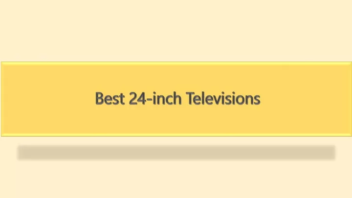 best 24 inch televisions