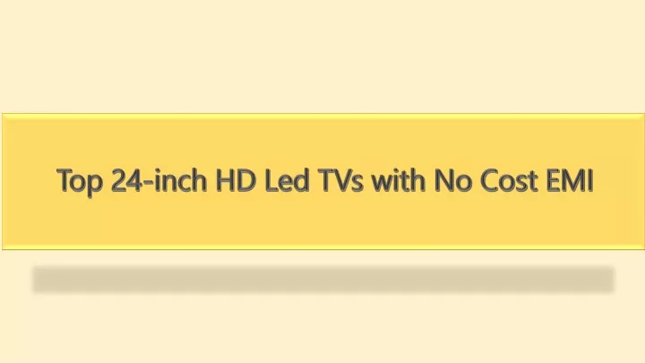 top 24 inch hd led tvs with no cost emi