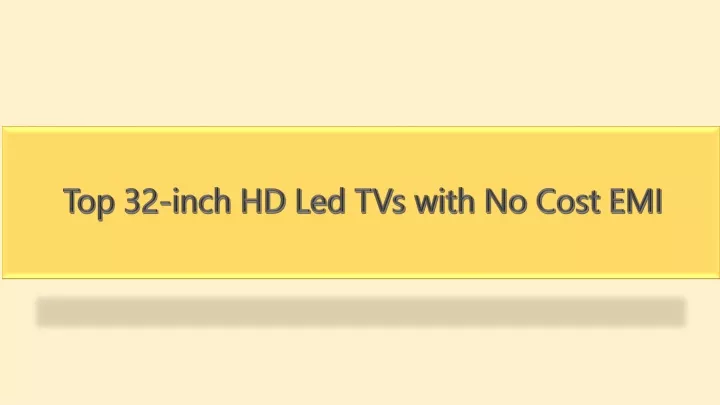 top 32 inch hd led tvs with no cost emi