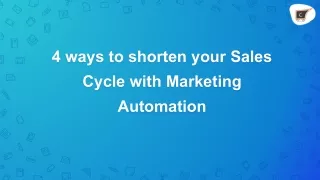 4 ways to shorten your sales cycle with marketing automation